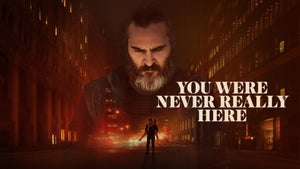 You Were Never Really Here on & flix SD - future program