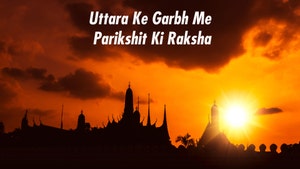 Uttara Ke Garbh Me Parikshit Ki Raksha on Hare krsna - past program