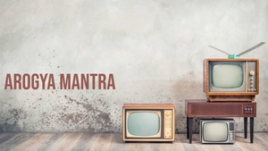 Arogya Mantra on Ayush TV - past program