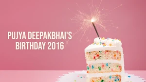 Pujya Deepakbhai's Birthday 2016 on Dada Bhagwan Foundation - past program