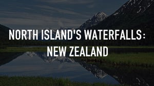 North Island's Waterfalls: New Zealand on Stingray Naturescape - future program