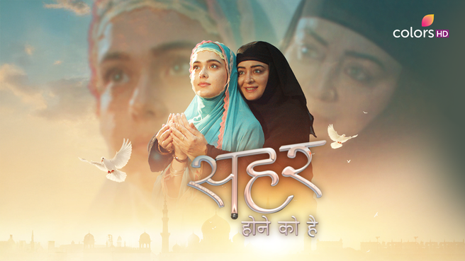 Seher Hone Ko Hai on Colors HD