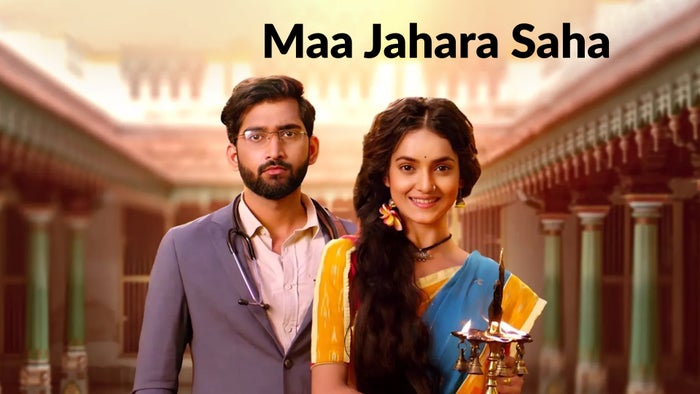 Maa Jahara Saha Episode No.11 on JioTV