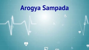 Arogya Sampada on DD9 chandana (kannada) - future program