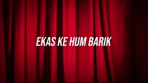 Ekas Ke Hum Barik on DD bharati - past program
