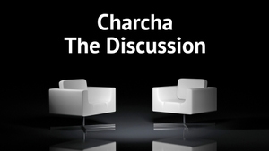 Charcha The Discussion on Chardikla Time TV