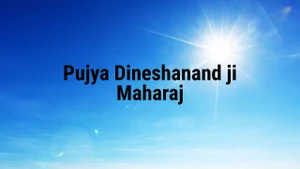 Pujya Dineshanand ji Maharaj on Aastha