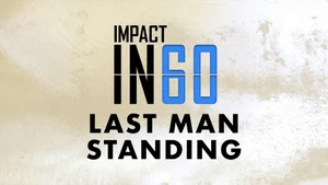 IMPACT in 60: Last Man Standing on Eurosport - past program