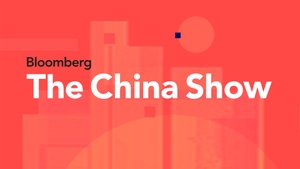 Bloomberg: The China Show on Bloomberg TV+ - past program