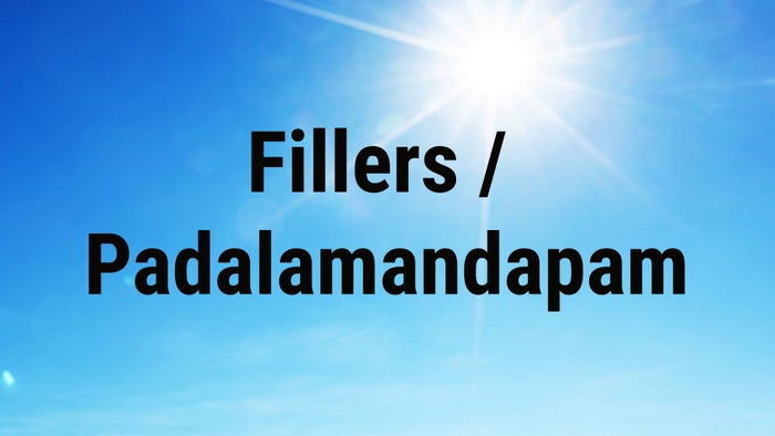 Fillers / Padalamandapam on JioTV