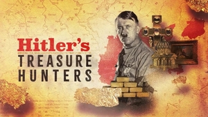 Hitler's Treasure Hunters on Discovery HD Tamil - past program