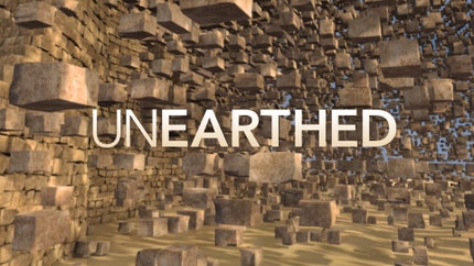 Unearthed on Discovery Science