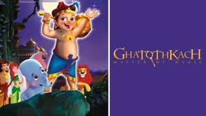 Ghatothkach: Master of Magic on Colors Cineplex Superhit