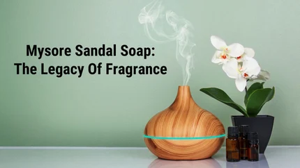 Mysore Sandal Soap: The Legacy Of Fragrance on Discovery