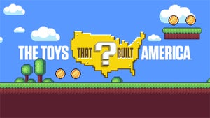 The Toys That Built America Episode 7 on History TV18 - past program
