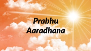 Prabhu Aaradhana on Anjan TV - past program