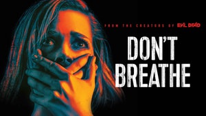 Don't Breathe on Sony Pix HD - past program