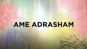 Ame Adrasham on Divya Vani - past program