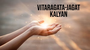 Vitaragata-Jagat Kalyan on Dada Bhagwan Foundation Gujarati - past program