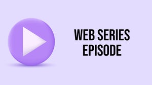 Web Series Episode on Apex Entertainment - past program