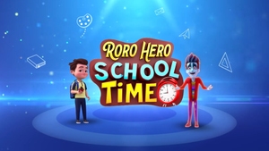 Roro Hero School Time on Epic Kids - past program