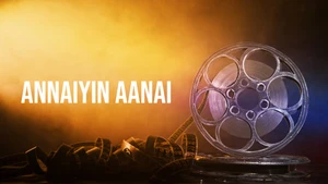 Annaiyin Aanai on Raj Digital Plus - past program