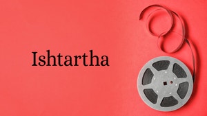 Ishtartha on Public Movies - past program