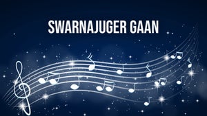 Swarnajuger Gaan on DD Bangla - past program