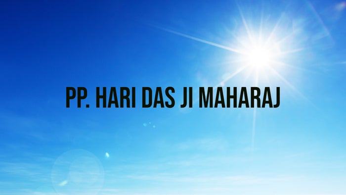 PP. Hari Das Ji Maharaj on JioTV