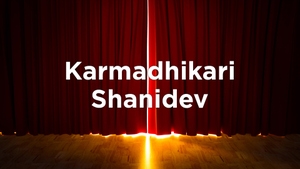 Karmadhikari Shanidev on Shemaroo TV