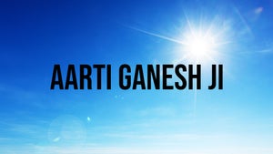 Aarti Ganesh Ji on Bhakti Sagar TV - past program