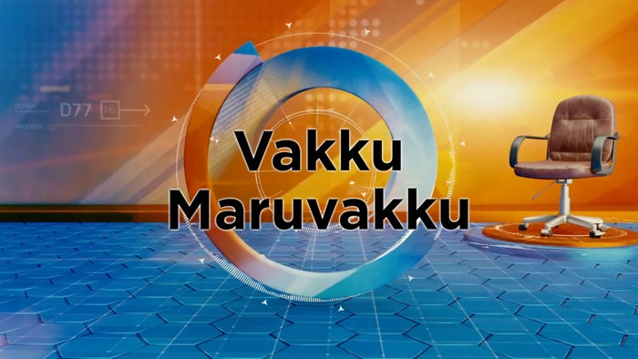Vakku Maruvakku on JioTV