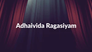 Adhaivida Ragasiyam on Polimer TV - past program