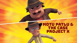 Motu Patlu & The Case Project X on Nick Telugu - past program