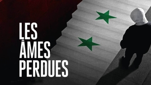 The Lost Souls of Syria on TV5 Monde - past program