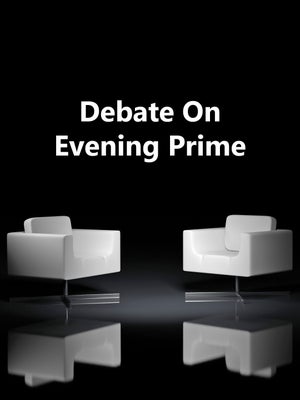 Debate On Evening Prime on North East Live - future program