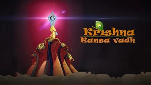 Krishna : Kansa Vadh on Epic Kids - past program