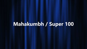 Mahakumbh / Super 100 on India TV