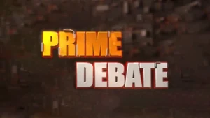 Prime Debate Live on 99 TV - past program
