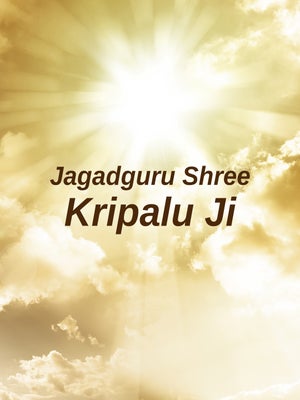Jagadguru Shree Kripalu Ji on Sadhna - past program