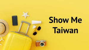 Show Me Taiwan on Taiwan Plus - past program