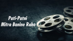 Pati-Patni Mitra Banine Raho on Dada Bhagwan Foundation Gujarati - past program