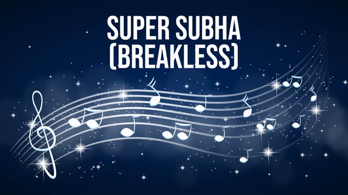 Super Subha (Breakless) on JioTV