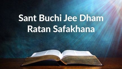 Sant Buchi Jee Dham Ratan Safakhana on Darshan 24 - past program