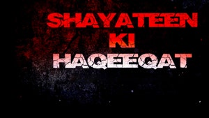 Shayateen Ki Haqeeqat on Mercy TV - past program