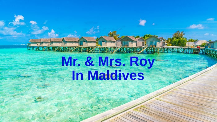Mr. & Mrs. Roy In Maldives Episode No.1 on JioTV