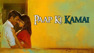 Paap Ki Kamai on Colors Cineplex HD - past program
