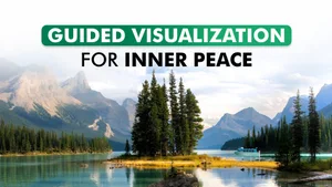 Guided Visualization For Inner Peace on Guided Meditation - past program