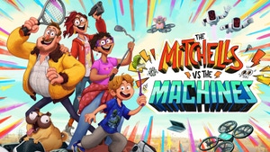 The Mitchells VS the Machines on Sony Pix HD - past program