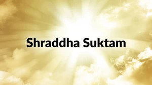 Shraddha Suktam on Aastha Bhajan